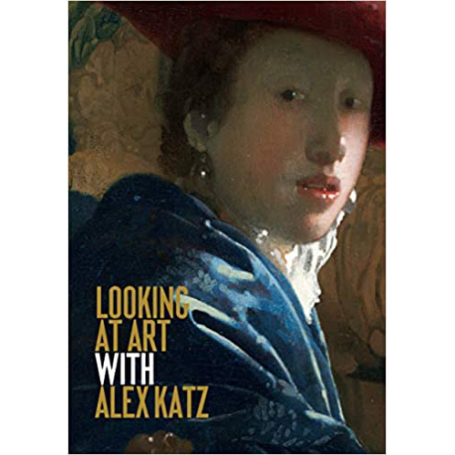Looking at Art with Alex Katz: An A-Z of Artists
