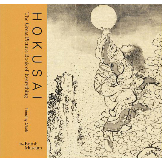 Hokusai: Great Picture Book of Everything