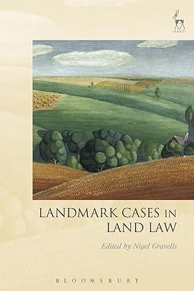 Landmark Cases in Land Law