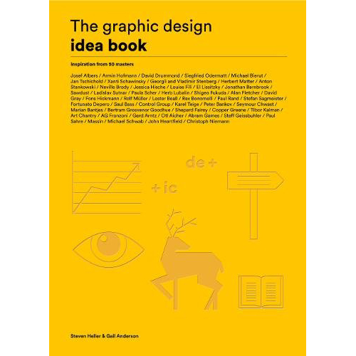 The Graphic Design Idea Book: Inspiration from 50 Masters