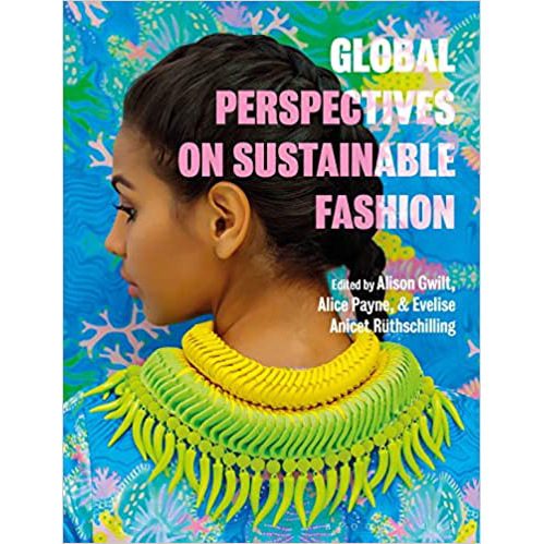 Global Perspectives on Sustainable Fashion