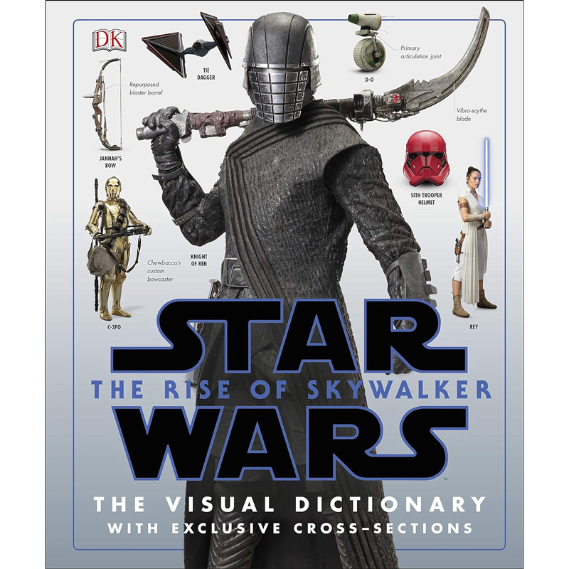 Star Wars The Rise of Skywalker The Visual Dictionary: With Exclusive Cross-Sections