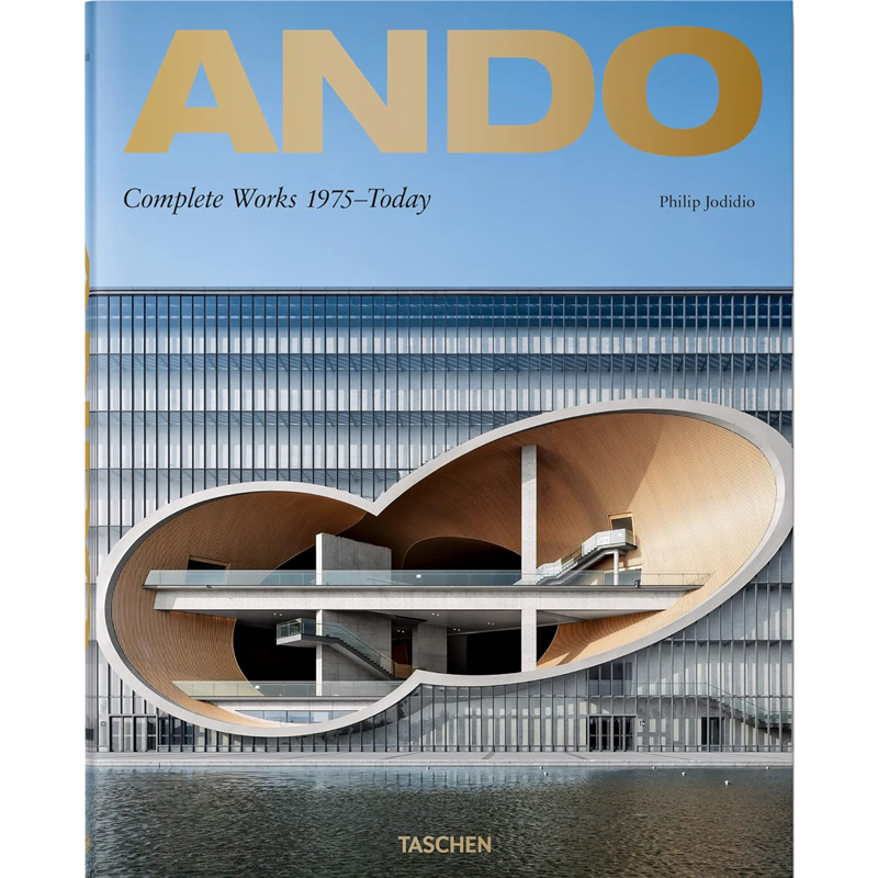 Ando. Complete Works 1975-Today. 2019 Edition