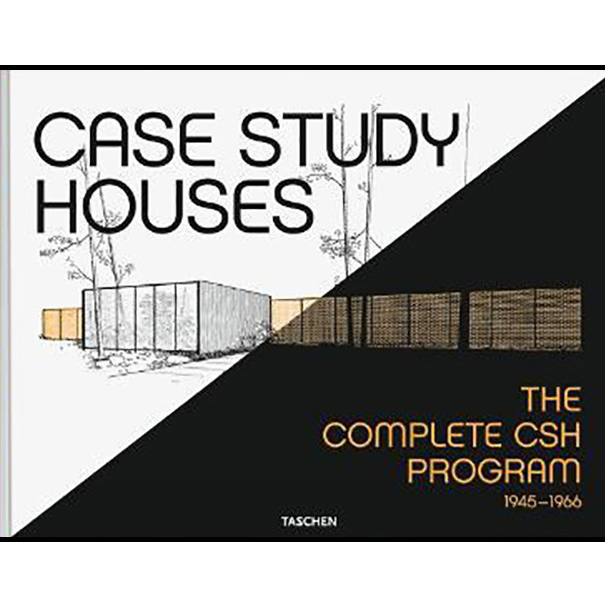 Case Study Houses. The Complete CSH Program 1945-1966