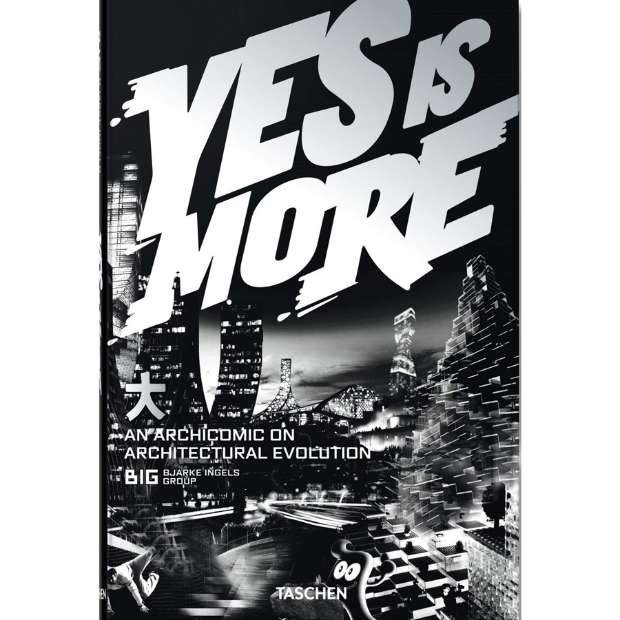 Yes is More. An Archicomic on Architectural Evolution