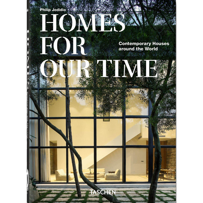 Homes For Our Time. Contemporary Houses around the World. 40th Ed.