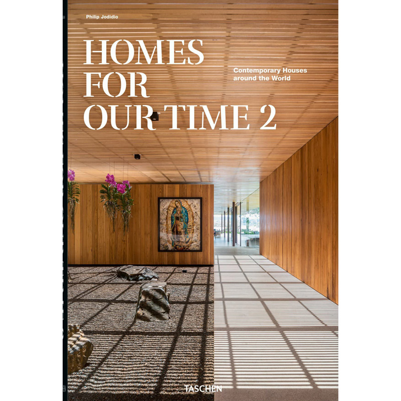 Homes for Our Time. Contemporary Houses around the World. Vol. 2