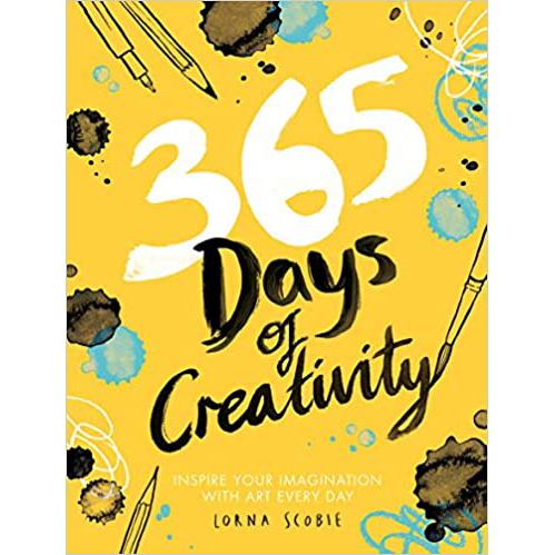 365 Days of Creativity: Inspire Your Imagination with Art Every Day