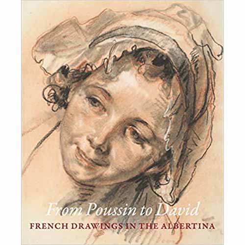 From Poussin to David : French Drawings in the Albertina