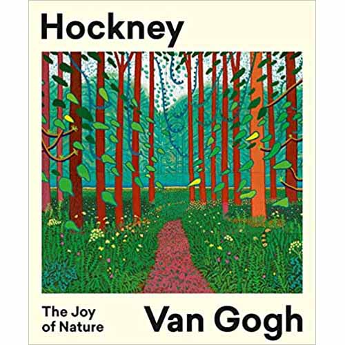 Hockney – Van Gogh: The Joy of Nature