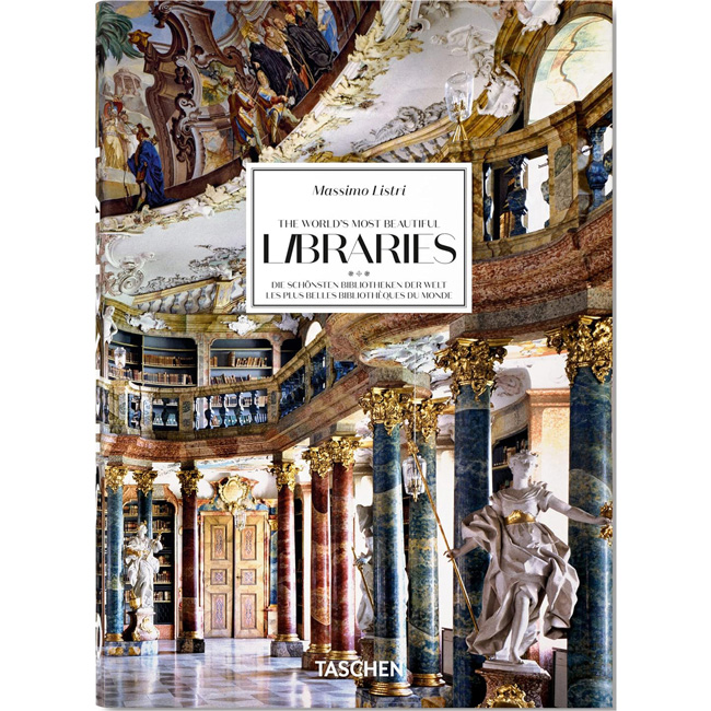 Massimo Listri. The World s Most Beautiful Libraries. 40th Ed.