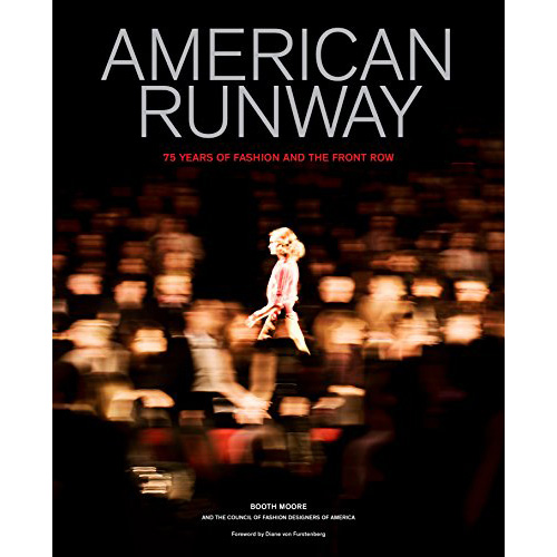 American Runway: 75 Years of Fashion and the Front Row