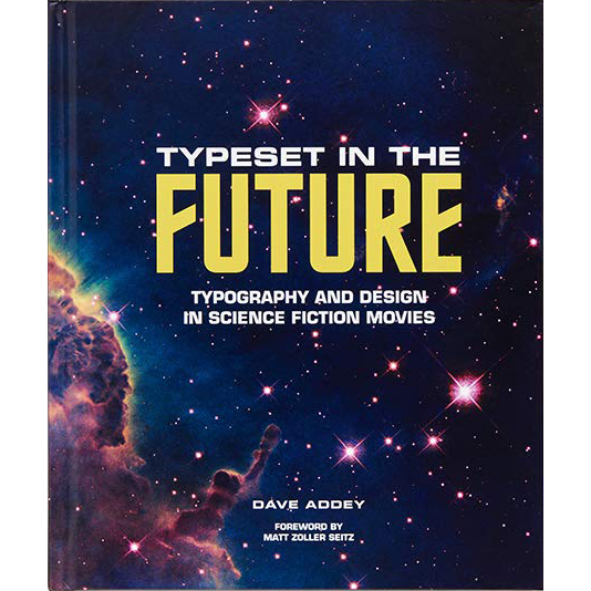 Typeset in the Future: Typography and Design in Science Fiction Movies