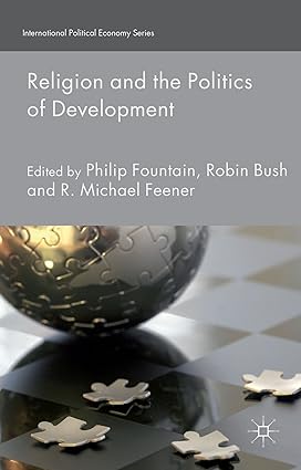 Religion and the Politics of Development: Critical Perspectives on Asia