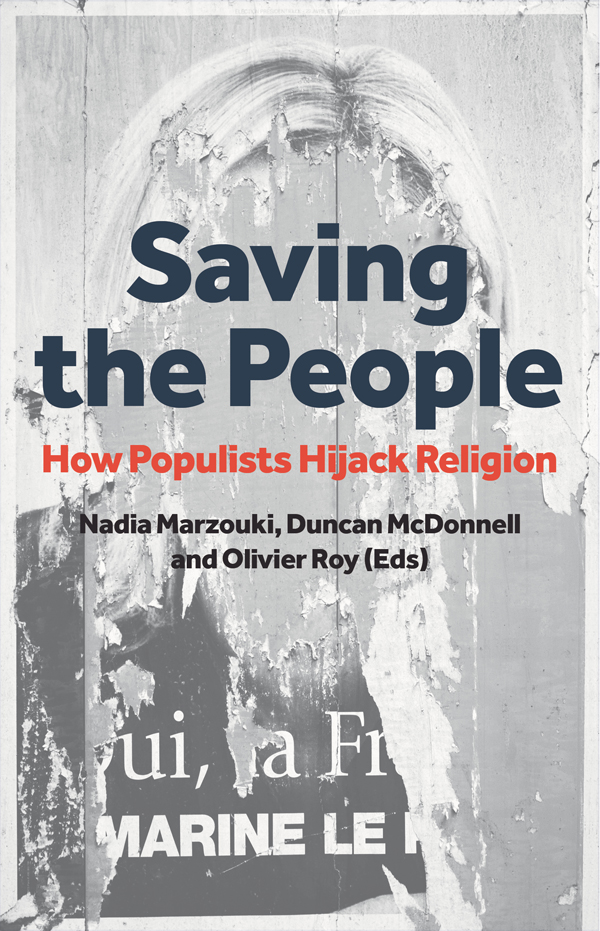 Saving the People: How Populists Hijack Religion