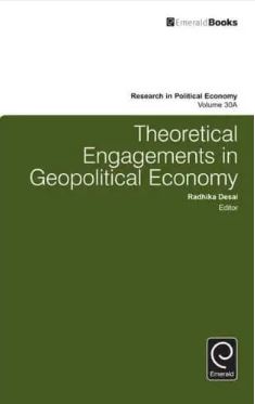 Theoretical Engagements in Geopolitical Economy