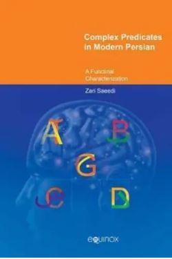 Complex Predicates in Modern Persian: A Functional Characterization