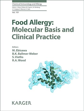 Food Allergy: Molecular Basis and Clinical Practice