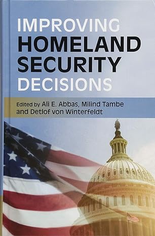 Improving Homeland Security Decisions