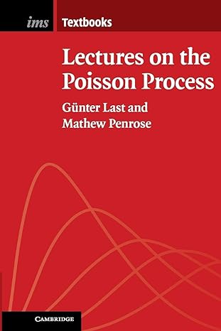 Lectures on the Poisson Process