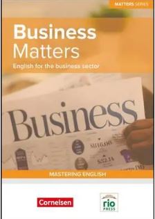 Business Matters: English for the Business Sector