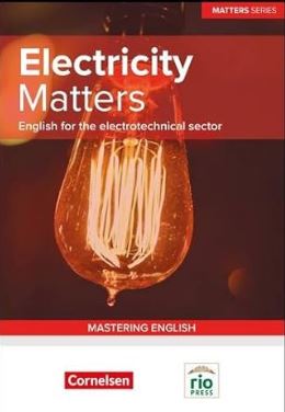 Electricity Matters: English for the Electrotechnical Sector