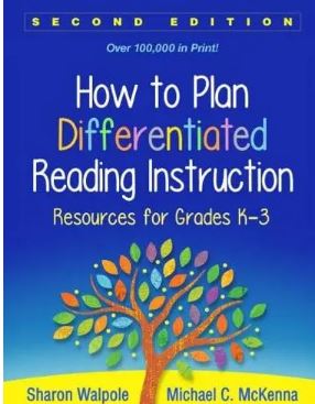 How to Plan Differentiated Reading Instruction, Second Edition : Resources for Grades K-3