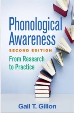 Phonological Awareness, Second Edition : From Research to Practice