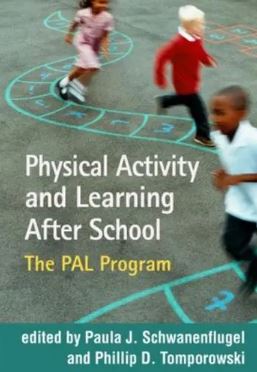 Physical Activity and Learning After School : The PAL Program