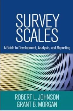 Survey Scales : A Guide to Development, Analysis, and Reporting