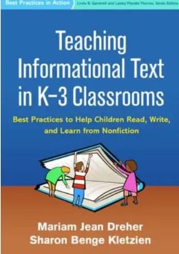 Teaching Informational Text in K-3 Classrooms : Best Practices to Help Children Read, Write, and Learn from Nonfiction