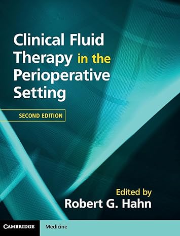 Clinical Fluid Therapy in the Perioperative Setting