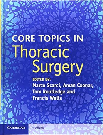 Core Topics in Thoracic Surgery