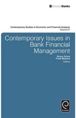 Contemporary Issues in Bank Financial Management