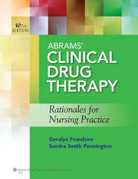 Abrams  Clinical Drug Therapy: Rationales for Nursing Practice, 10th Edition