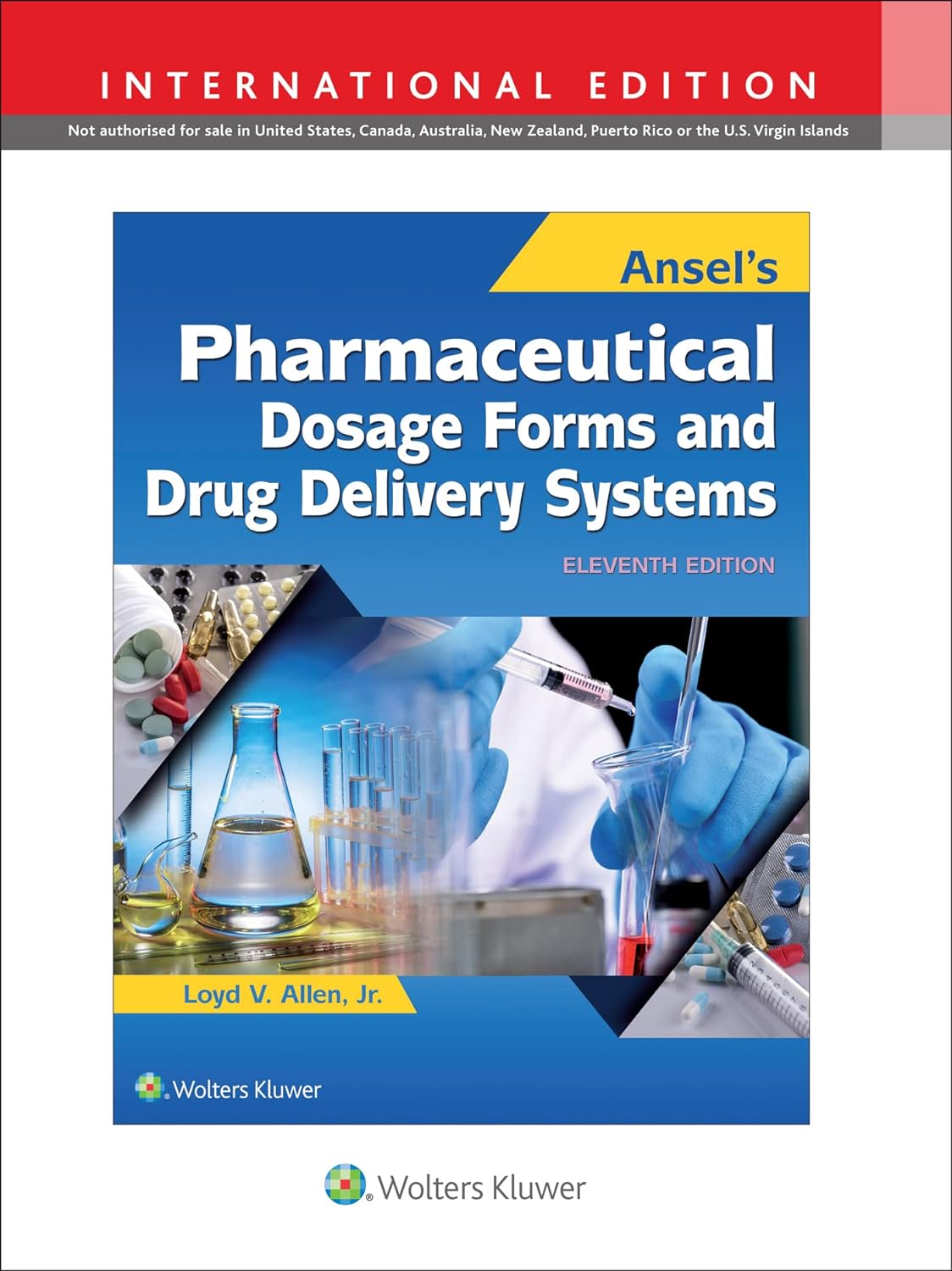 Ansel s Pharmaceutical Dosage Forms and Drug Delivery Systems 2018