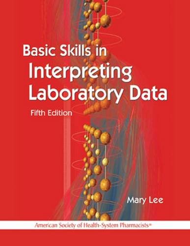 Basic Skills in Interpreting Laboratory Data, 5th Edition