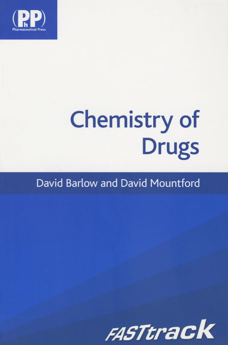 Fasttrack: Chemistry of Drugs