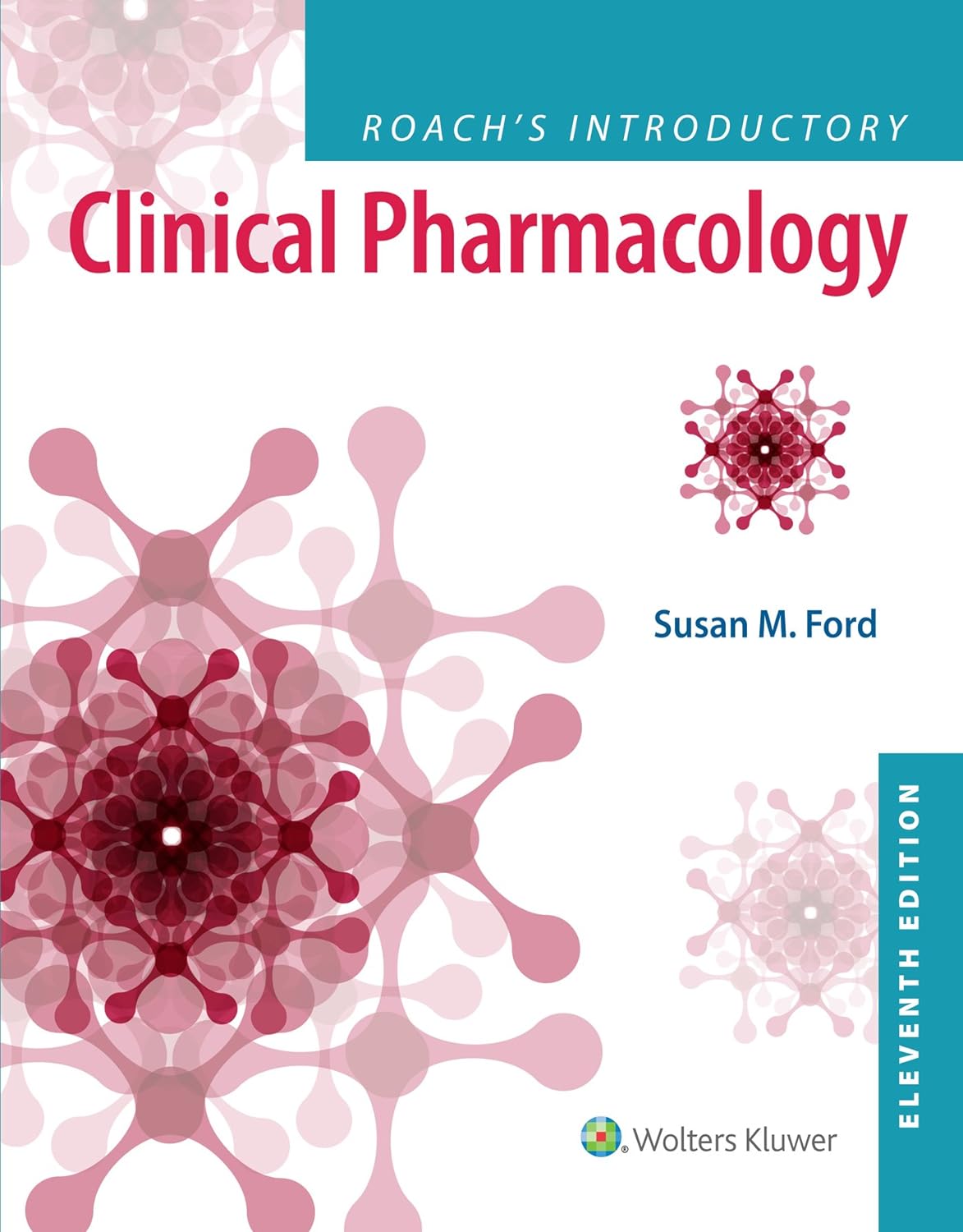 Roach s Introductory Clinical Pharmacology, 11th Edition