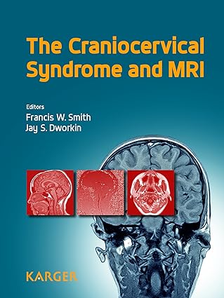 The Craniocervical Syndrome and MRI