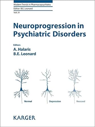 Neuroprogression in Psychiatric Disorders