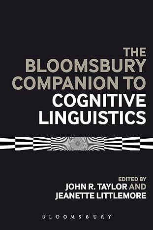 The Bloomsbury Companion to Cognitive Linguistics