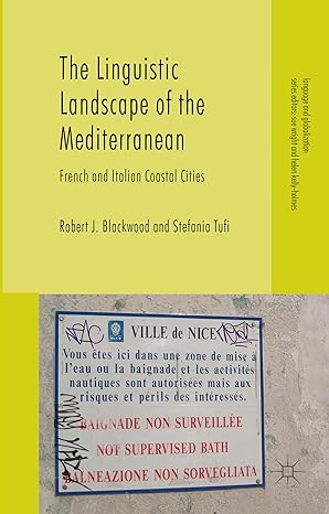 The Linguistic Landscape of the Mediterranean: French and Italian Coastal Cities