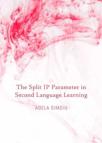 The Split IP Parameter in Second Language Learning