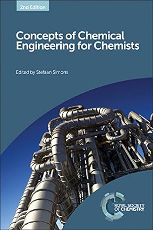 Concepts of Chemical Engineering for Chemists 2th Edition