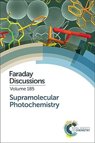 Supramolecular Photochemistry : Faraday Discussion