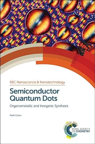 Semiconductor Quantum Dots: Organometallic and Inorganic Synthesis