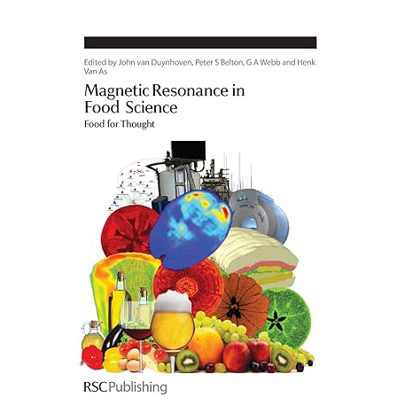 Magnetic Resonance in Food Science: Food for Thought