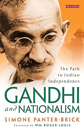 Gandhi and Nationalism : The Path to Indian Independence