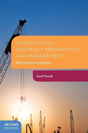 Construction Contract Preparation and Management: From Concept to Completion